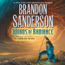 Words of Radiance - Brandon Sanderson, Michael Kramer