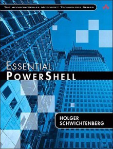 Essential Powershell - Holger Schwichtenberg