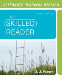 The Skilled Reader, Alternate Readings Version - D.J. Henry