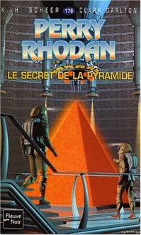 Le secret de la pyramide - Karl-Herbert Scheer