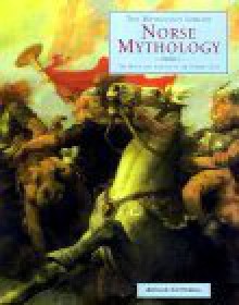 Norse Mythology: The Myths & Legends of the Nordic Gods (Mythology Library) - Arthur Cotterell