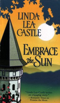 Embrace The Sun - Linda Lea Castle