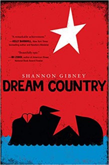 Dream Country - Shannon Gibney