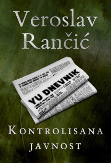 Kontrolisana javnost - Veroslav Rančić, Tea Jovanović