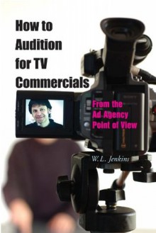 How to Audition for TV Commercials - Jenkins