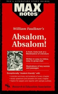 Absalom, Absalom! (MAXNotes Literature Guides) - Carol Johnson