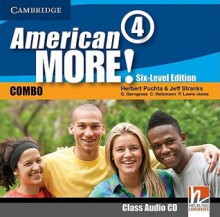 American More! Six-Level Edition Level 4 Class Audio CD - Herbert Puchta, Jeff Stranks, Günter Gerngross