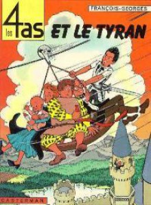 Les 4 as et le tyran - Georges Chaulet, François Craenhals