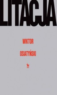 Litacja - Wiktor Osiatyński