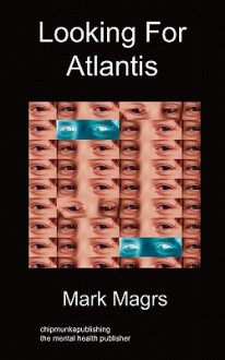 Looking for Atlantis - Mark Magrs