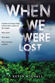 When We Were Lost - Kevin Wignall