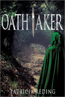 Oathtaker - Patricia Reding