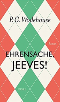 Ehrensache, Jeeves!: Roman - Thomas Schlachter,P.G. Wodehouse