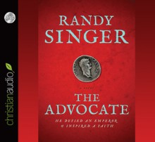 The Advocate - Randy Singer