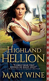 Highland Hellion (Highland Weddings) - Mary Wine