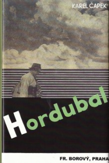 Hordubal - Karel Čapek