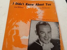 I Didn't Know About You. (Sheet Music).. - Bob. Ellington, Duke Music (Dorsey, Jimmy Featured By) Russell, jimmy Cover picture dorsey