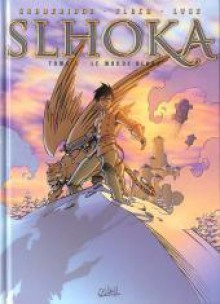 Slhoka, Tome 3 - Ulrig Godderidge, Adrien Floch