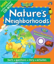 Nature's Neighborhood [With CDROM] - Samantha Hilton, Harriet Murphy, Deborah Kespert