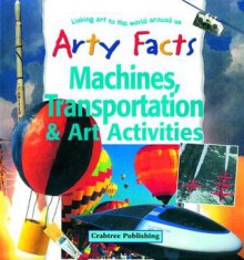 Machines, Transportation & Art Activities - John Stringer