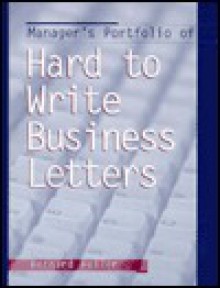 Manager's Portfolio Of Hard To Write Business Letters - Bernard Heller