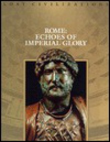 Rome: Echoes of Imperial Glory - Dale Brown