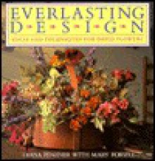 Everlasting Design - Diana Penzner, Mary Forsell