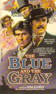 The Blue and the Gray - John Leekley