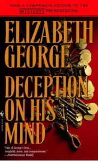 Deception on His Mind - Elizabeth George