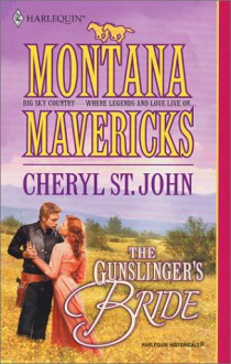 The Gunslinger's Bride - Cheryl St.John