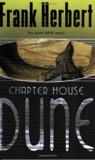 Chapterhouse Dune - Frank Herbert