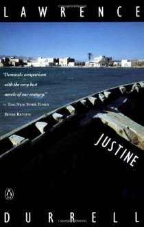 Justine - Lawrence Durrell, Jan Morris