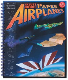 Klutz Book of Paper Airplanes - Doug Stillinger, Klutz