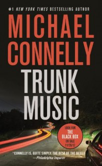 Trunk Music - Michael Connelly