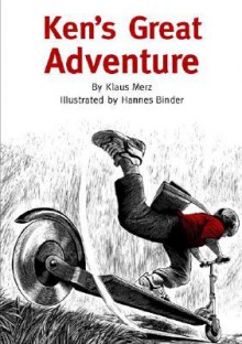 Ken's Great Adventure - Klaus Merz, Hannes Binder