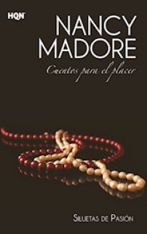 Cuentos para el placer - Nancy Madore