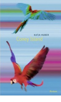 Coney Island - Katja Huber