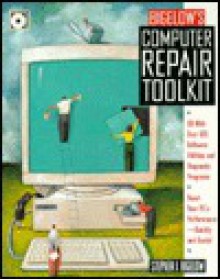 Bigelow's Computer Repair Toolkit - Stephen J. Bigelow