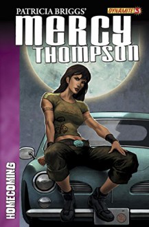 Mercy Thompson: Homecoming #3 - Christopher Lawrence, Francis Tsai, Patricia Briggs