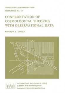 Confrontation of Cosmological Theories with Observational Data - Malcolm S. Longair, International Astronomical Union