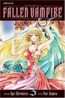 The Record of a Fallen Vampire, Vol. 3 Paperback November 11, 2008 - Kyo Shirodaira