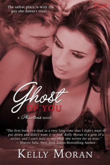 Ghost of You - Kelly Moran