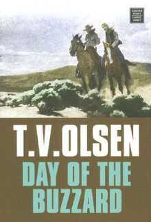 Day of the Buzzard - Theodore V. Olsen