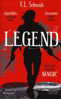 Legend - V. E. Schwab, C. Serretta, A. Ricci