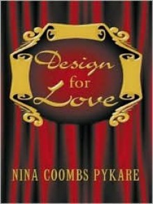 Design For Love - Nina Coombs Pykare