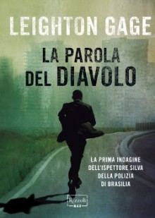 La parola del diavolo - Leighton Gage, Elena Cantoni