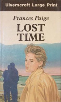 Lost Time - Frances Paige