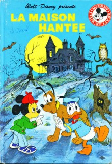 La maison hantée - Walt Disney Company