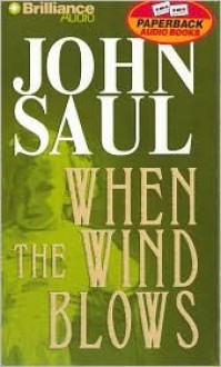 When the Wind Blows (Audio) - John Saul