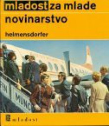 Novinarstvo - Erich Helmensdorfer, Vlasta Švarcmajer